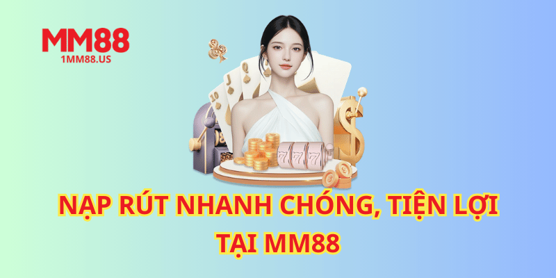 he-thong-thanh-toan-mm88-tien-loi